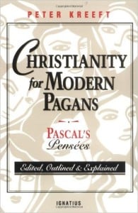 Christianity for Modern Pagans 
Author - Peter Kreeft