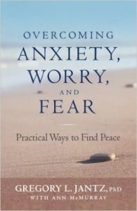 Overcoming Anxiety, Worry, and Fear: Practical Ways to Find Peace
Author - Greg Jantz