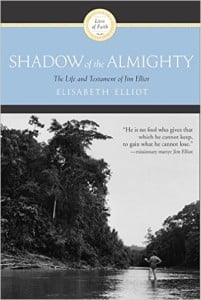 Shadow Almighty: La Vida y Testamento de Jim Elliot Autor - Elizabeth Elliott
