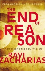 The End of Reason: A Response to the New Atheists
Author Ravi Zacharias