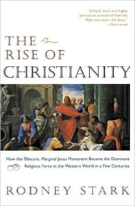 The Rise of Christianity
Author - Rodney Stark