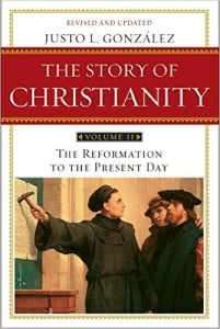 La historia del cristianismo, vol. 2: La Reforma hasta la actualidad Autor - Robert P. George y Christopher Tollefsen