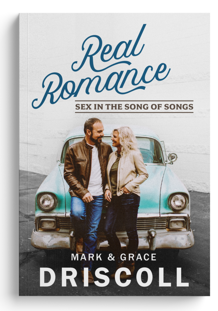 PRE-ORDER Real Romance: Sex in the Song of Songs