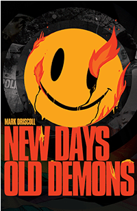 New Days, Old Demons