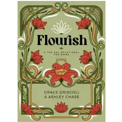 Flourish: A Ten Day Devotional
