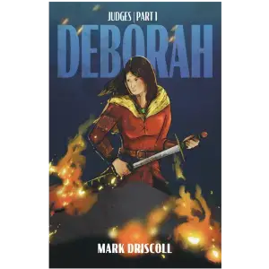 Judges Part 1: Deborah Study Guide