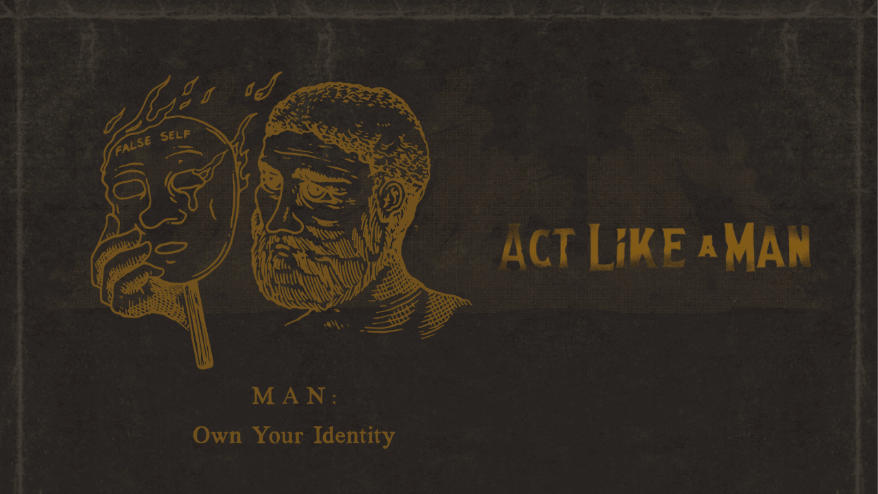 MAN: Own Your Identity