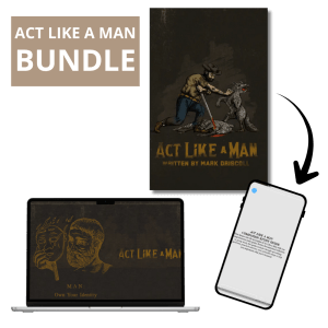 Act Like a Man Bundle