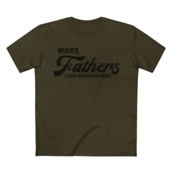 More Fathers Less Government T-Shirt