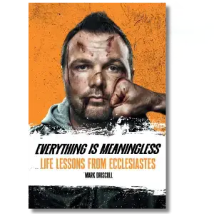 Ecclesiastes: Everything is Meaningless